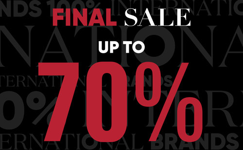FINAL SALE UP TO 70% OFF